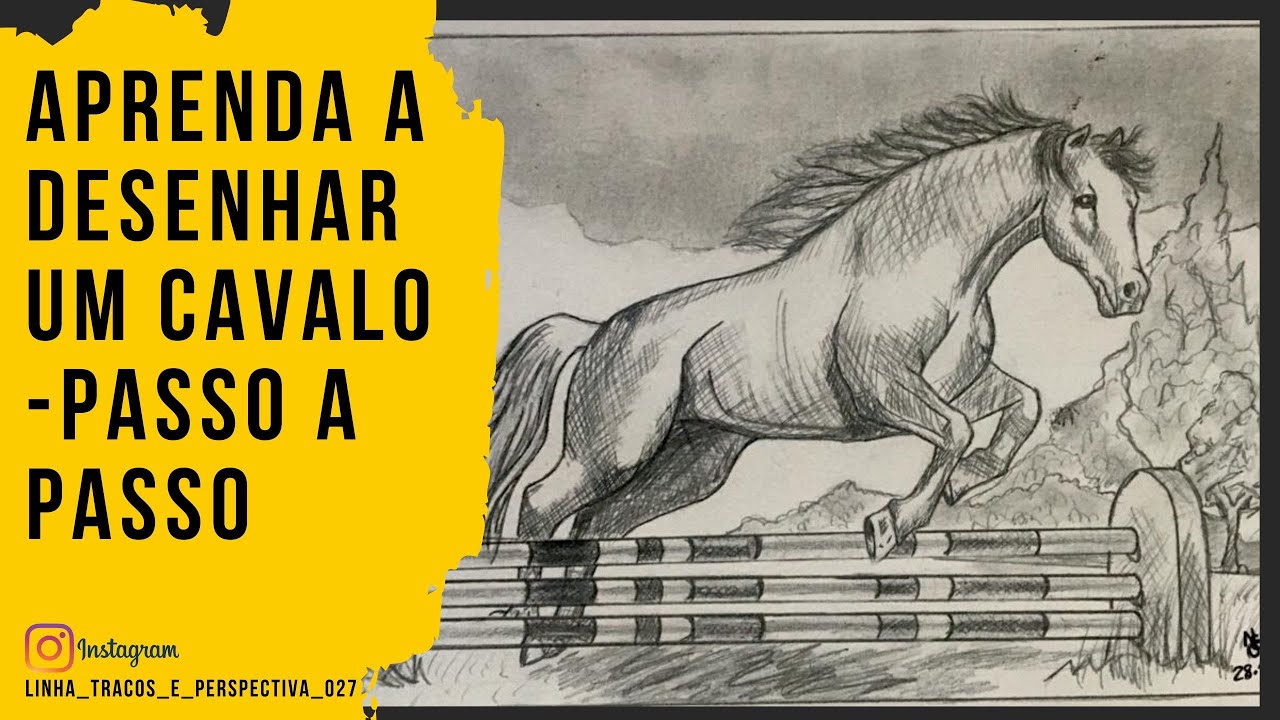 APRENDA A DESENHAR UM CAVALO - PASSO A PASSO 