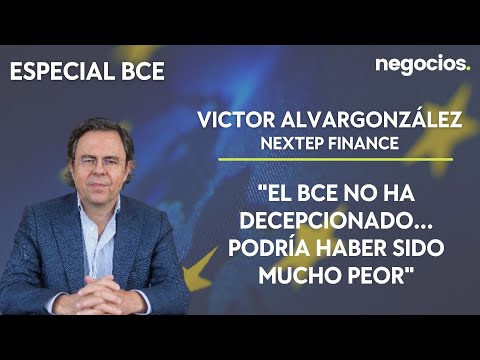 V&iacute;ctor Alvargonz&aacute;lez: "El BCE no ha decepcionado... Podr&iacute;a haber sido mucho peor"