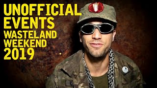 Wasteland  Weekend 2019 Unofficial Events Rundown
