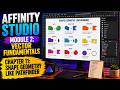 Affinity Studio Module 2: Vector Fundamentals | Chapter 11: Shape Geometry like Pathfinder