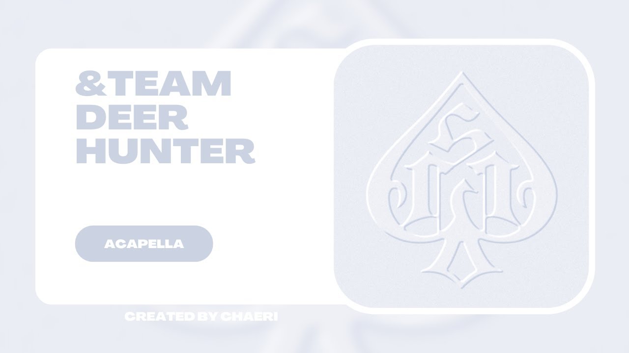 clean-acapella-team-deer-hunter-youtube