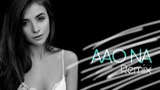 AAO NA (REMIX)-DJ ZOYA