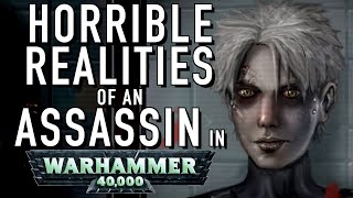 40 Facts and lore on the Horrible Realities of the Imperial Assassin in Warhammer 40K