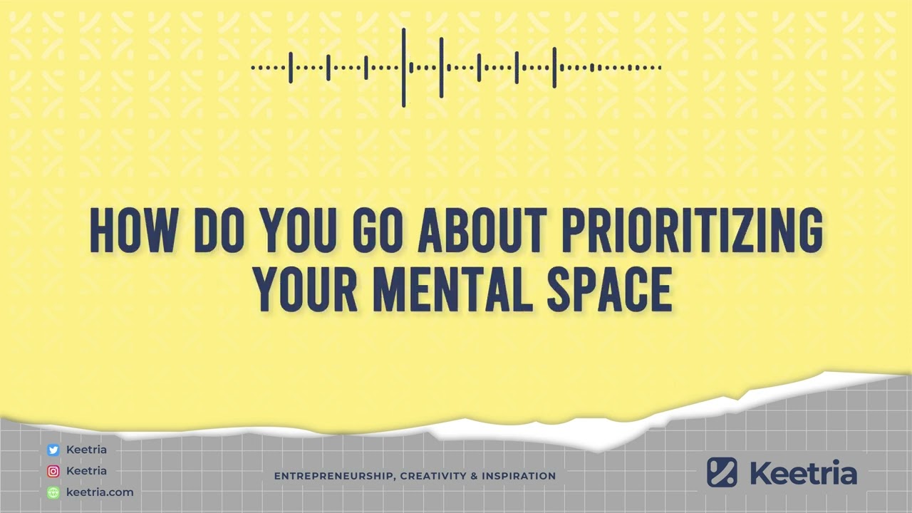 Reminder 💎 to Prioritize Your Mental Space