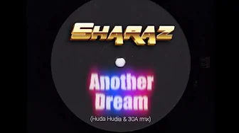 "Another Dream" (Huda Hudia & 30A RMZ) - SHARAZ "Another Dream" (Huda Hudia & 30A RMZ) - SHARAZ