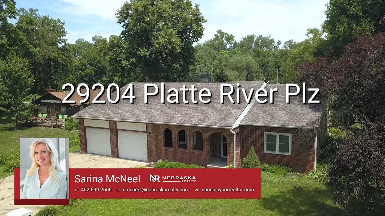 29204 Platte River Plaza Sarina McNeel, Nebraska Realty YouTube