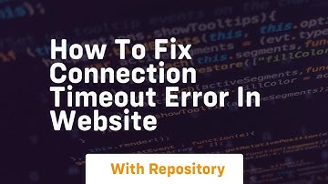 how to fix connection timeout error in website