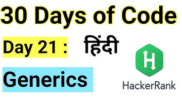 Hacker Rank Day 21 : Generics | Java | HackerRank Solution | 30 Days Of Code |