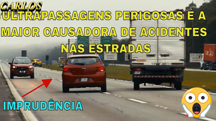 CARLOS -ULTRAPASSAGENS PERIGOSAS E IRREGULARES É A MAIOR CAUSADORA  DE ACIDENTES NAS ESTRADAS