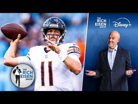 What If Ben Johnson’s Bears Beat the Eagles on MNF with Case Keenum at QB??? | The Rich Eisen Show