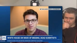 American Scientists Are Going Missing/Dying... MYSTERIOUSLY?!!