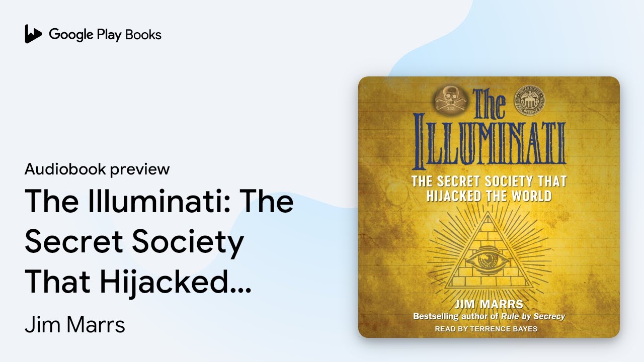 The Illuminati: The Secret Society That… by Jim Marrs · Audiobook preview