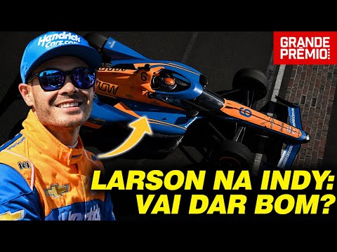 O que esperar de KYLE LARSON na INDY 500? | GP às 10