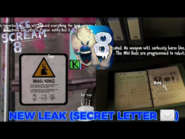 ICE SCREAM 8 - NEW LEAK ( SECRET LETTER ✉️) 