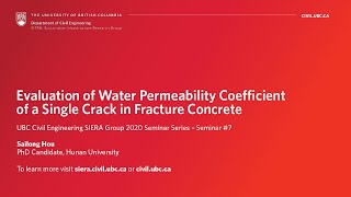 Evaluation of Water Permeability Coefficient of a Single Crack in Fracture Concrete w/ Sailong Hou