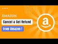 How to Cancel and Get Refund from Amazon