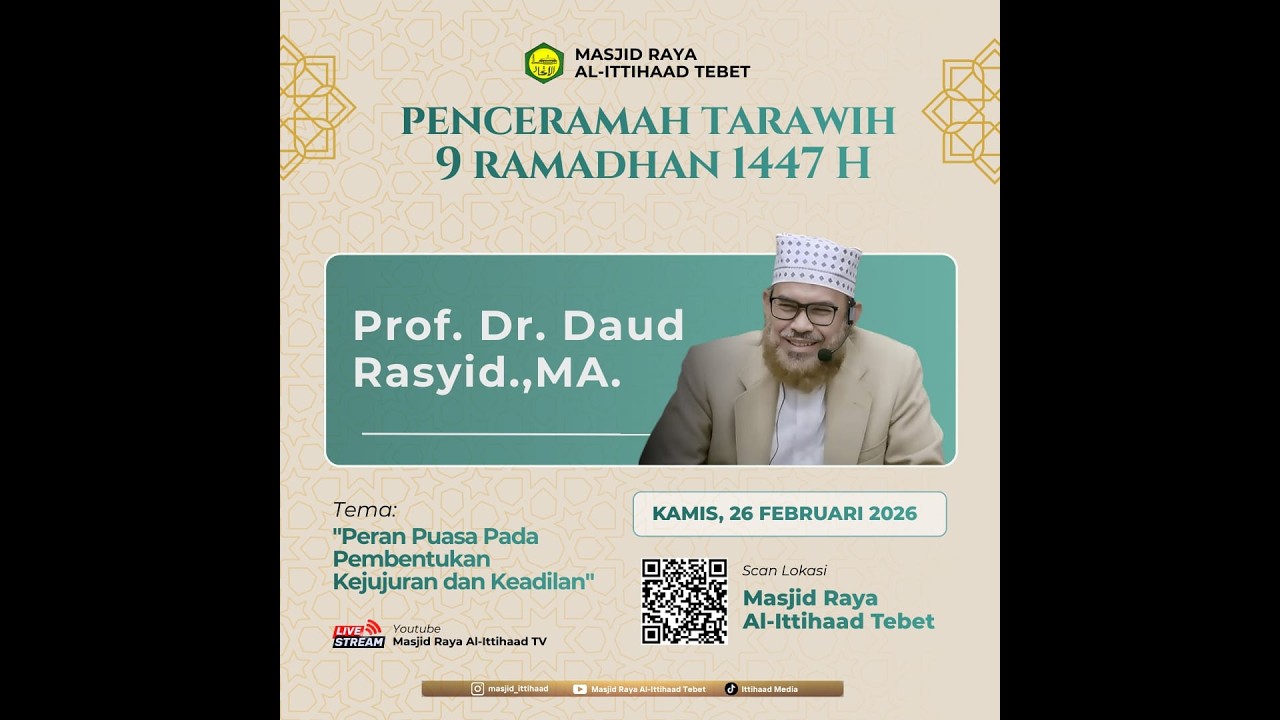 Muhammad Daud Rashid PELAKSANAAN SHALAT TARAWIH & CERAMAH BERSAMA Prof. Dr. Daud Rasyid, MA ...