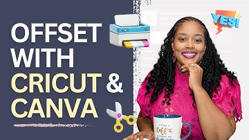 How to use the offset feature in Cricut Design Space and Canva for Stickers