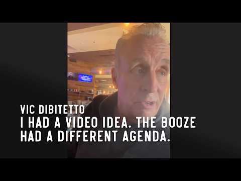I had a video idea. The booze had a different agenda.