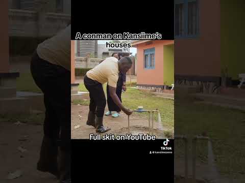 A conman on Kansiime’s houses