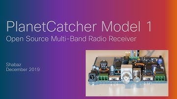 PlanetCatcher Model 1 - Open Source World-Band Radio Receiver