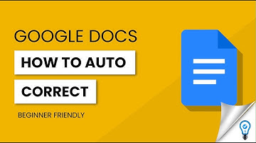 How to Use AutoCorrect on Google Docs (2024)