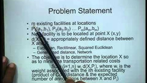 Lecture   30 Mathematical Models for Facility Location