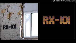 RX-101 - Many Expectations [Serenity LP]