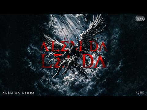 9. AçúK - ''Atual da minha ex'' (Beat Trashtdp) ALÉM DA LENDA