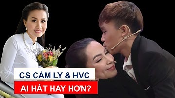 Ca Sĩ Cẩm Ly Và Hồ Văn Cường Ai Hát Hay Hơn? #Shorts