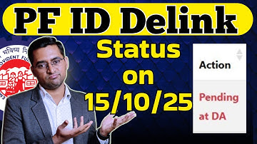 PF Member ID Delink Update 15/10/25 Hindi and english proper explain
