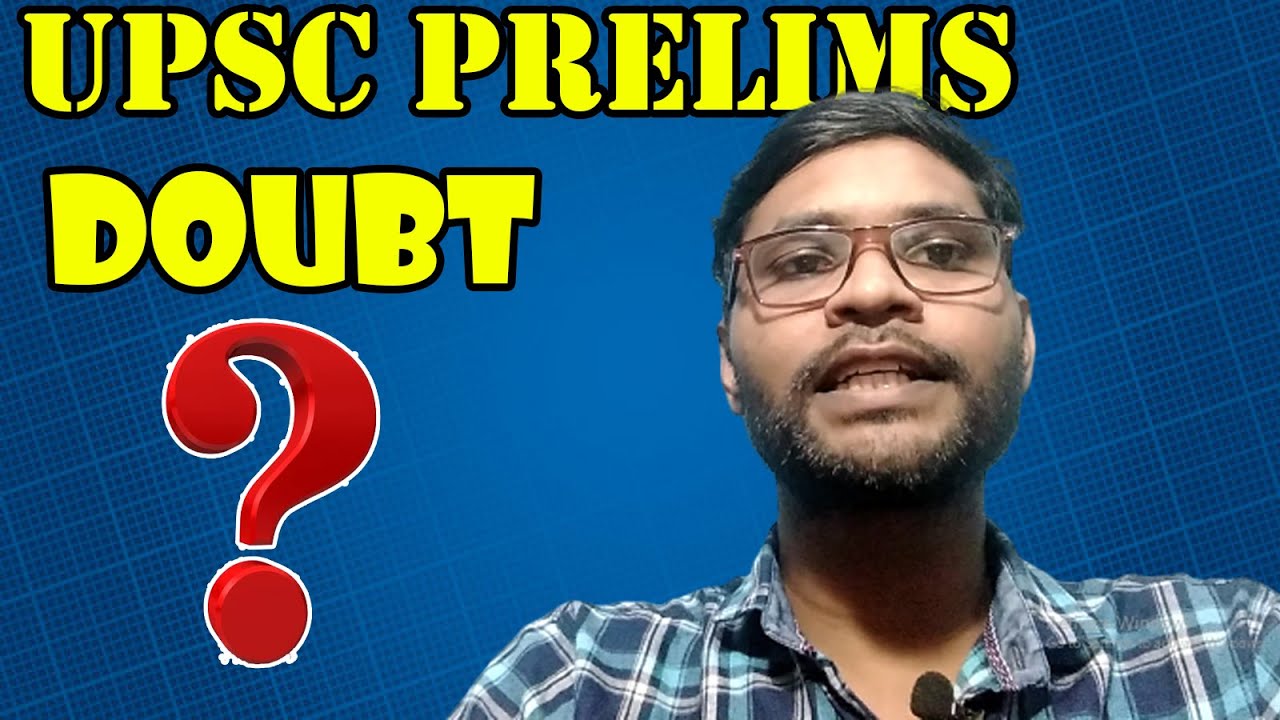 UPSC CSE prelims related doubts | Some upsc doubts clear | study r2 ...