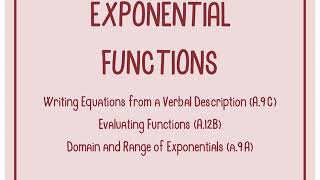 Exponential Functions: Writing Equations, Evaluating Functions, Key Features (TEKS A.9C, A.12B, A.9A