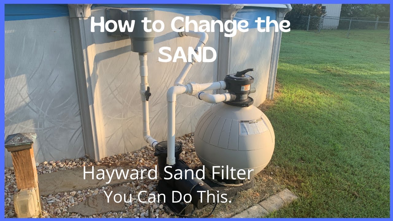 How to Change the SAND in a Above Ground Pool Sand Filter YouTube