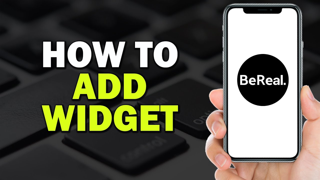 How To Add Bereal Widget (Quick Tutorial)