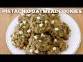 Pistachio Oatmeal Cookies Recipe