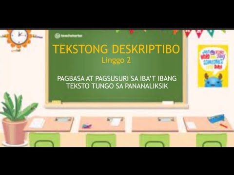 Tekstong Deskriptibo   Pagbasa at Pagsusuri ng Ibat Ibang Teksto Tungo sa Pananaliksik