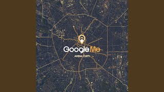 Google Me - Anna Ciati