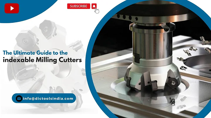 The Ultimate Guide to the Indexable Milling Cutters | Indexable Milling Cutters | DIC