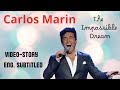 CARLOS MARIN (Il Divo) - The Impossible Dream - (ENG. subt) REQUEST VIDEO