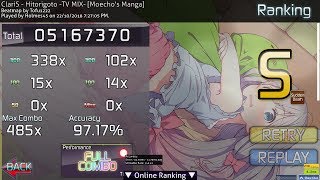 osu! ClariS - Hitorigoto -TV MIX- [Moecho's Manga] +SD Touchscreen FC
