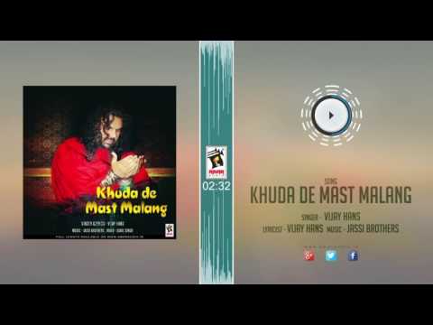 New Punjabi Songs 2016 || KHUDA DE MAST MALANG || VIJAY HANS || Punjabi Songs 2016 || HD AUDIO