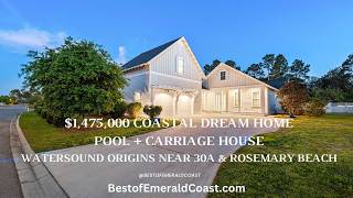 $1,475,000 Coastal Dream Home | Pool   Carriage House | WaterSound Origins Near 30A & Rosemary Beach