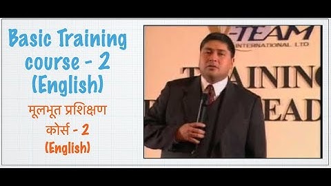 Basic Training Course  2 in English, Basic Training Part 2 in English