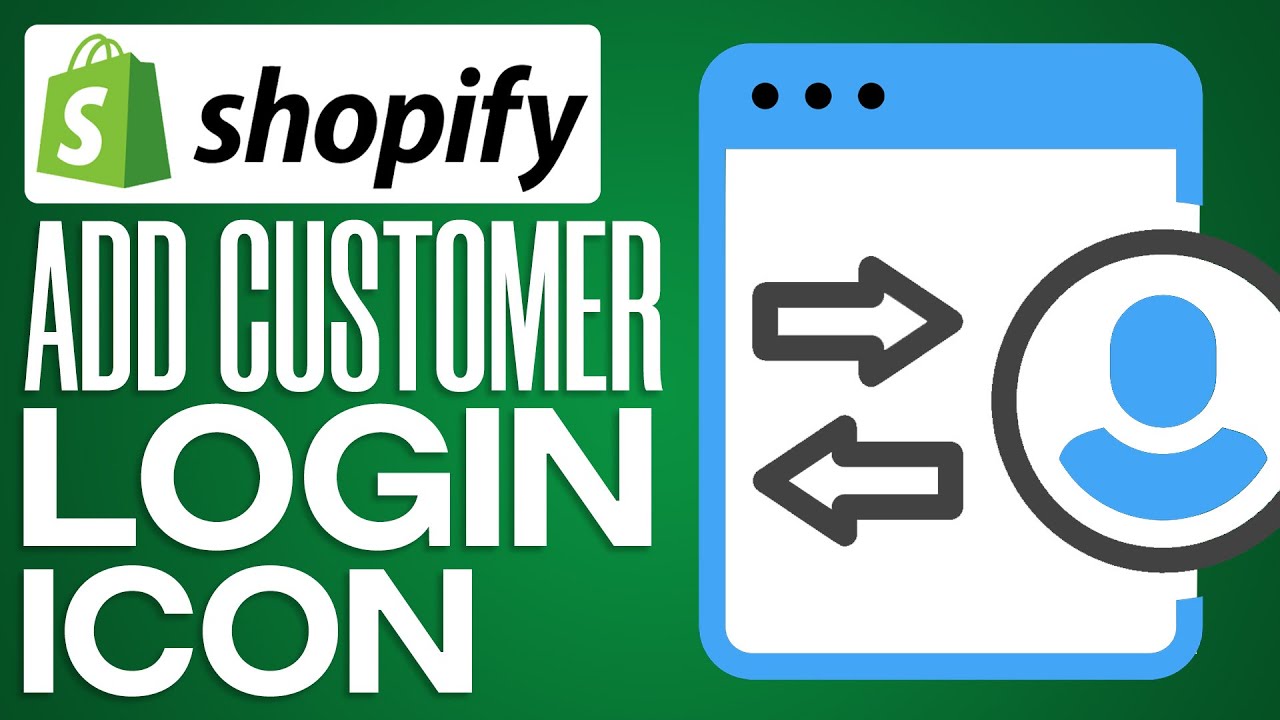 Shopify Tutorial: Adding Customer Account Login Icon - Step-by-Step Guide