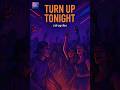 Turn Up Tonight - Club Anthem | Party Rap | @drugvibe.