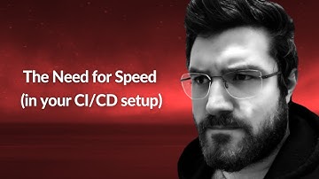 The Need for Speed (in your CI/CD setup) | Zan Markan | Conf42 Cloud Native 2021