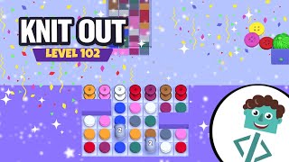 Knit Out Level 102 | Walkthrough | No Boosters