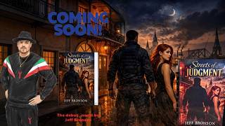 Interview with Jeff Bronson Author of Streets of Judgment