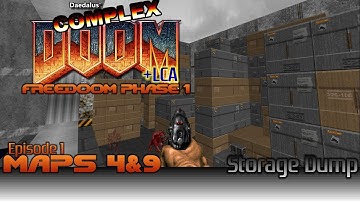FreeDoom Phase 1 w/ Complex Doom - Part 2 - Storage Dump